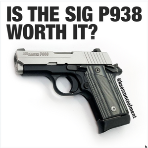 Sig P938 Viable For Concealed Carry? | Kaos Concealment®