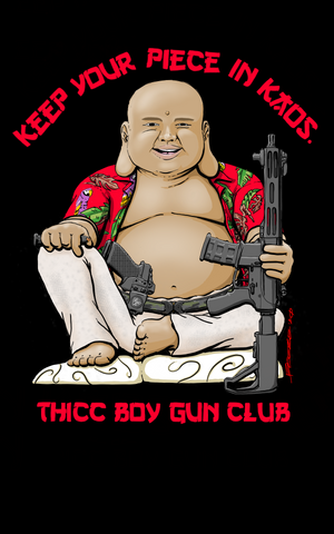 Buddha-Thicc Boy Gun Club